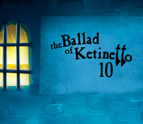 Esklavos: The Ballad of Ketinetto 10