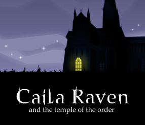 caila raven and the temple of the order